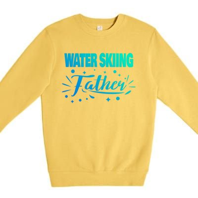 Water Skiing Father Water Skier Gift Premium Crewneck Sweatshirt