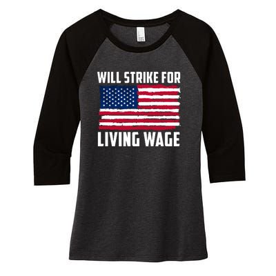 Will Strike For Living Wage Union Labor Teamster USA Flag Women's Tri-Blend 3/4-Sleeve Raglan Shirt