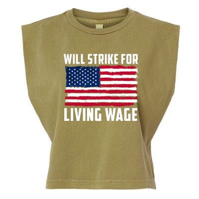 Will Strike For Living Wage Union Labor Teamster USA Flag Garment-Dyed Women's Muscle Tee