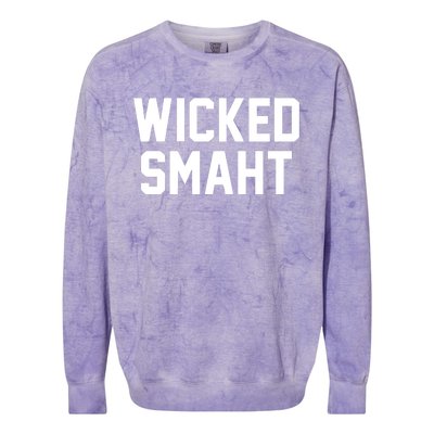 Wicked Smaht Funny Colorblast Crewneck Sweatshirt