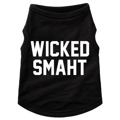 Wicked Smaht Funny Doggie Tank
