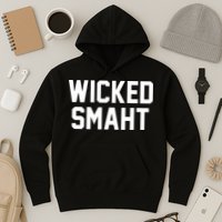 Wicked Smaht Funny Hoodie