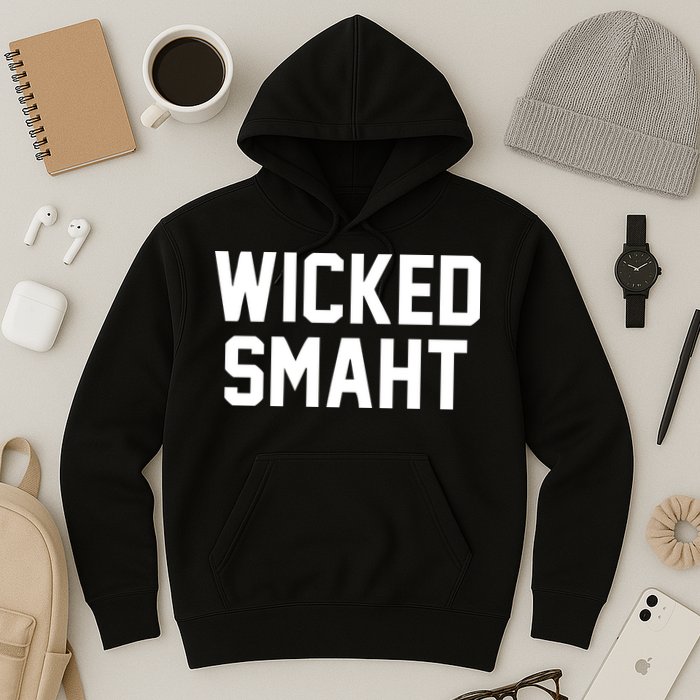 Wicked Smaht Funny Hoodie