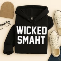 Wicked Smaht Funny Hoodie
