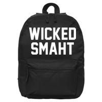 Wicked Smaht Funny 16 in Basic Backpack
