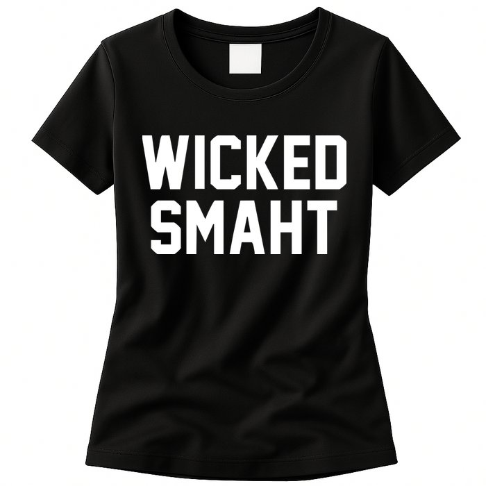 Wicked Smaht Funny Womens T-Shirt