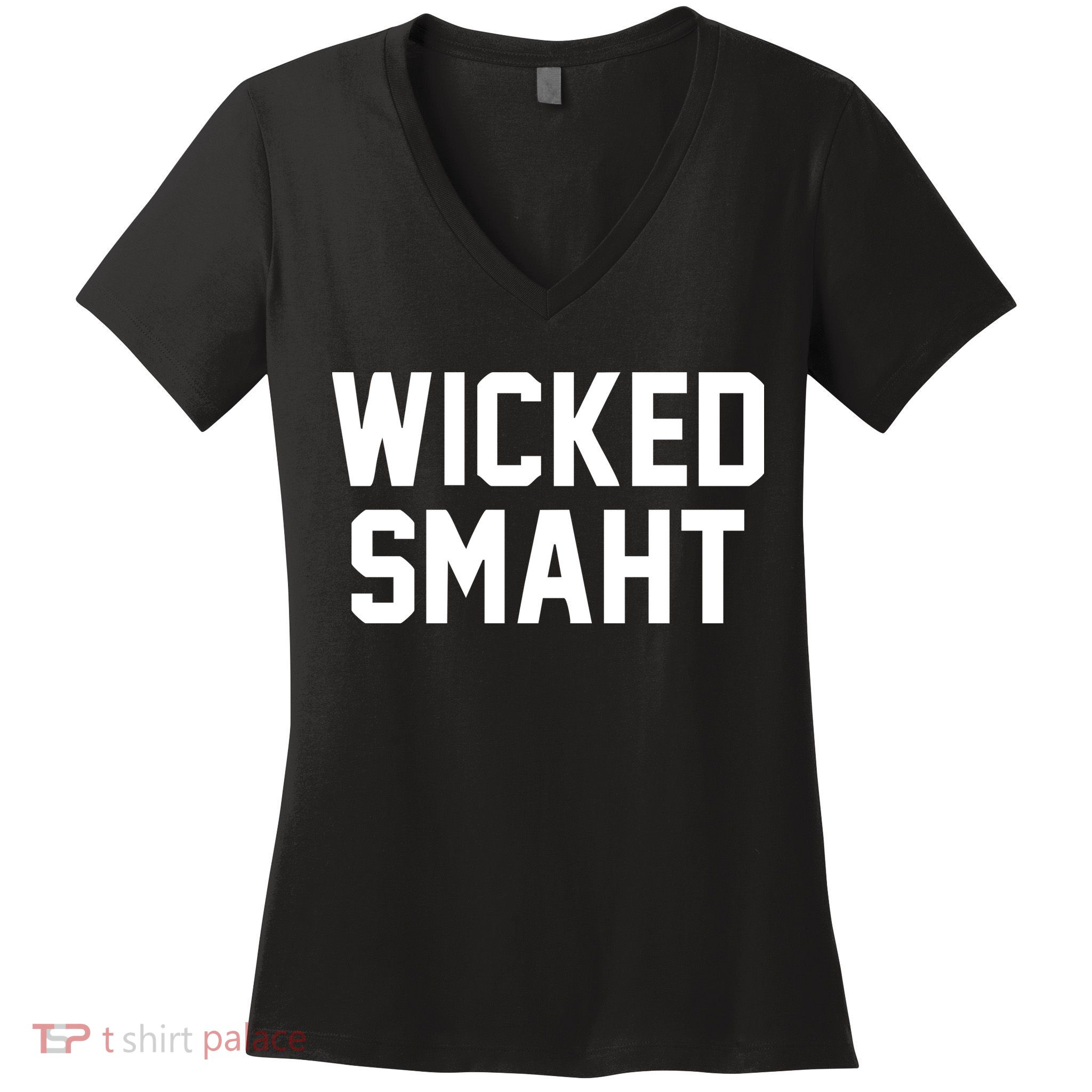 Wicked Smaht Funny Women's V-Neck T-Shirt