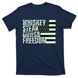 Whiskey Steak Guns Freedom Flag Tee T-Shirt