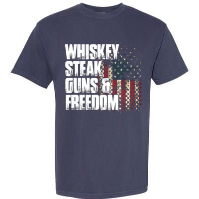 Whiskey Steak Guns Freedom Patriotic Flag Gift Garment-Dyed Heavyweight T-Shirt
