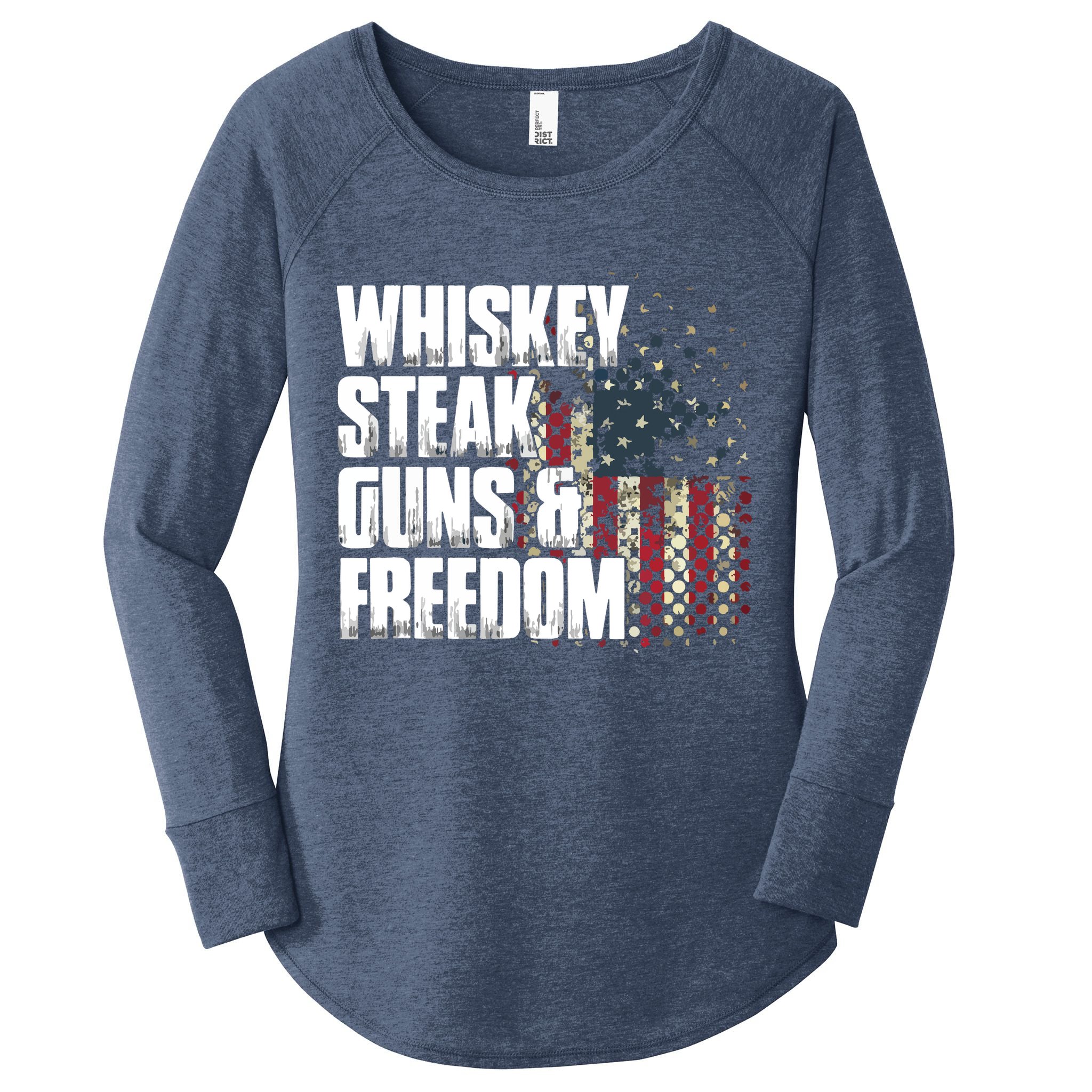 Whiskey Steak Guns Freedom Patriotic Flag Gift Women's Perfect Tri Tunic Long Sleeve Shirt
