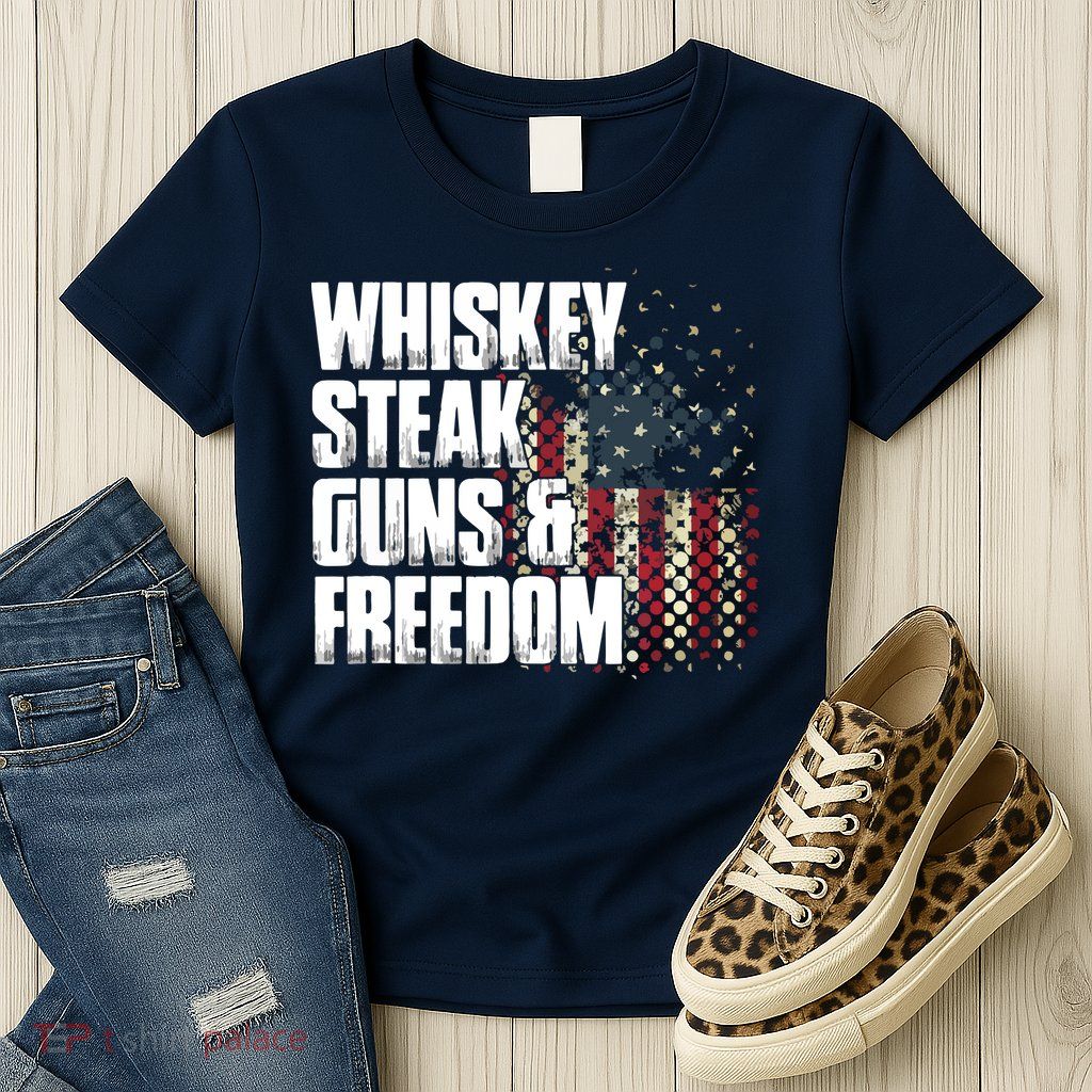 Whiskey Steak Guns Freedom Patriotic Flag Gift Womens T-Shirt