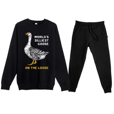 Worlds Silliest Goose On The Loose Funny Premium Crewneck Sweatsuit Set