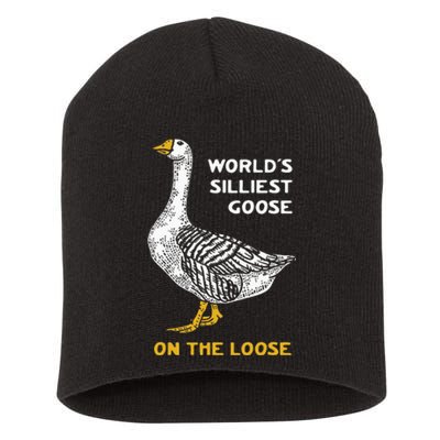 Worlds Silliest Goose On The Loose Funny Short Acrylic Beanie