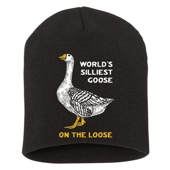 Worlds Silliest Goose On The Loose Funny Short Acrylic Beanie