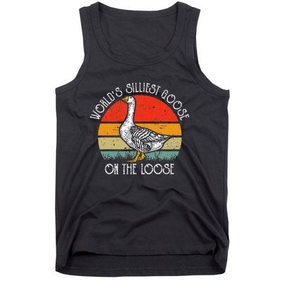 WorldS Silliest Goose On The Loose Tank Top