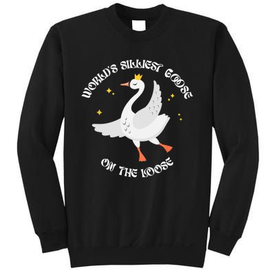 Worlds Silliest Goose On The Loose Funny Sweatshirt