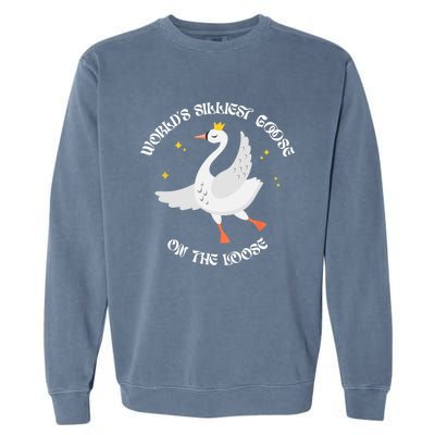 Worlds Silliest Goose On The Loose Funny Garment-Dyed Sweatshirt