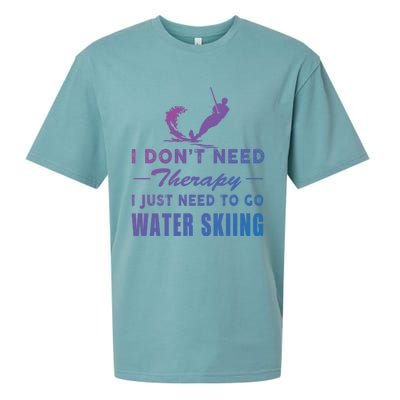 Water Skiing Great Gift I Just Need To Go Water Skiing Gift Sueded Cloud Jersey T-Shirt