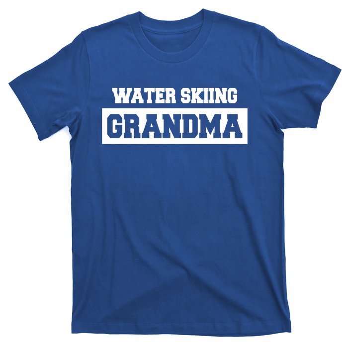 Water Skiing Grandma Water Skiing Water Skier Cute Gift T-Shirt