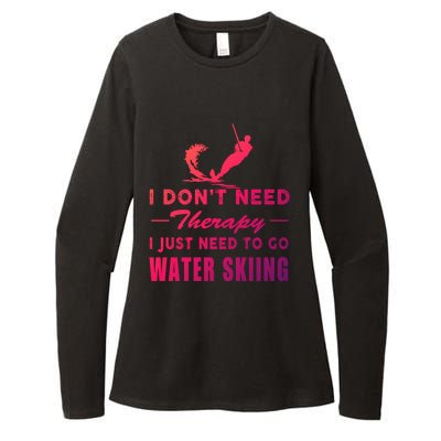 Water Skiing Great Gift I Just Need To Go Water Skiing Gift Womens CVC Long Sleeve Shirt