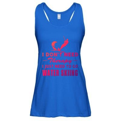 Water Skiing Great Gift I Just Need To Go Water Skiing Gift Ladies Essential Flowy Tank