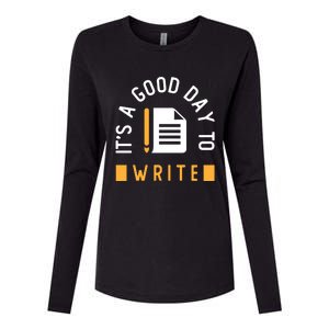 Writer Saying / Good Day To Write Author Creative Writing Gift Womens Cotton Relaxed Long Sleeve T-Shirt