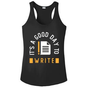 Writer Saying / Good Day To Write Author Creative Writing Gift Ladies PosiCharge Competitor Racerback Tank