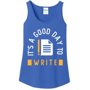 Writer Saying / Good Day To Write Author Creative Writing Gift Ladies Essential Tank