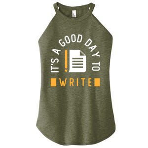 Writer Saying / Good Day To Write Author Creative Writing Gift Women's Perfect Tri Rocker Tank