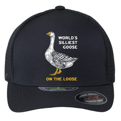 WorldS Silliest Goose On The Loose Funny Flexfit Unipanel Trucker Cap