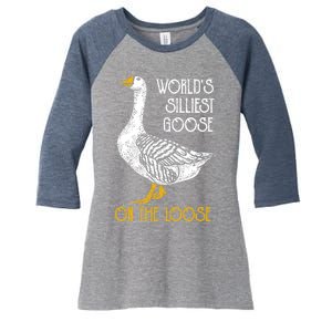 World's Silliest Goose On The Loose Funny Women's Tri-Blend 3/4-Sleeve Raglan Shirt