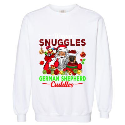 Warm Snuggles Ger Shepherd Cuddles Funny Santa Xmas Dog Gift Garment-Dyed Sweatshirt