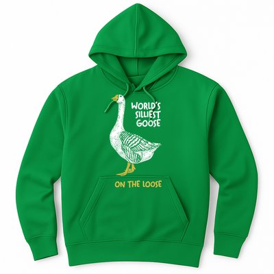 World's Silliest Goose On The Loose Hoodie
