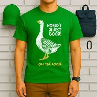World's Silliest Goose On The Loose T-Shirt