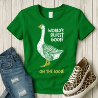World's Silliest Goose On The Loose Womens T-Shirt