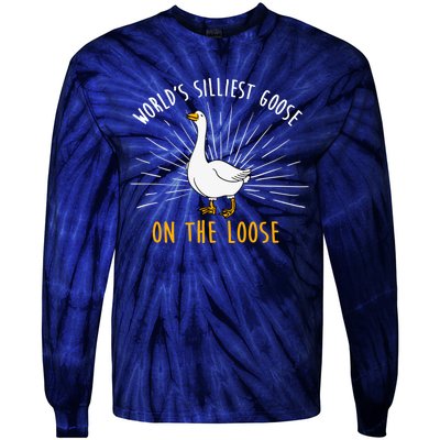 Worlds Silliest Goose On The Loose Funny Silly Tie-Dye Long Sleeve Shirt