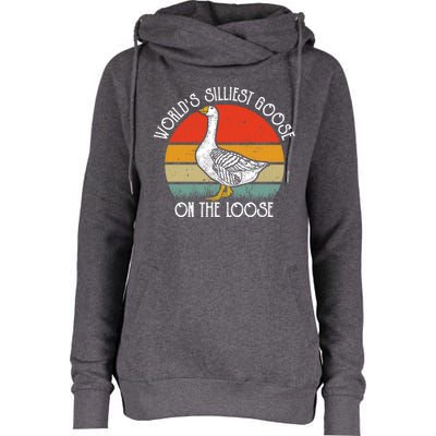 Worlds Silliest Goose On The Loose Funny Silly Womens Funnel Neck Pullover Hood