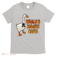 WorldS Silliest Goose T-Shirt