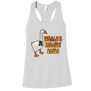 WorldS Silliest Goose Women's Racerback Tank