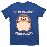 Want Some Hedhugs? Gift Hedgehog Embrace Valentine's Day Cute Gift T-Shirt