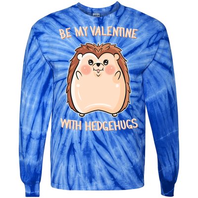 Want Some Hedhugs? Gift Hedgehog Embrace Valentine's Day Cute Gift Tie-Dye Long Sleeve Shirt