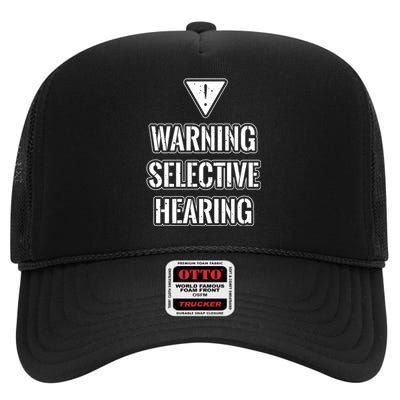 Warning Selective Hearing Funny File High Crown Mesh Back Trucker Hat