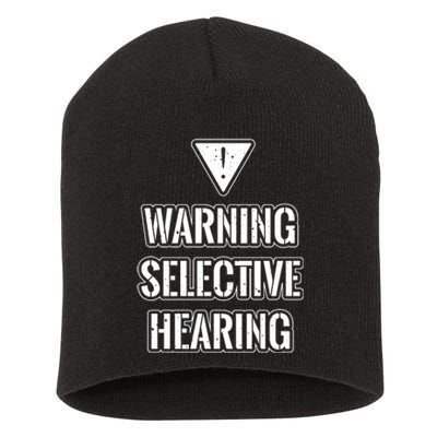 Warning Selective Hearing Funny File Short Acrylic Beanie