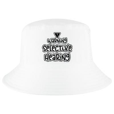 Warning Selective Hearing Funny T Cool Comfort Performance Bucket Hat