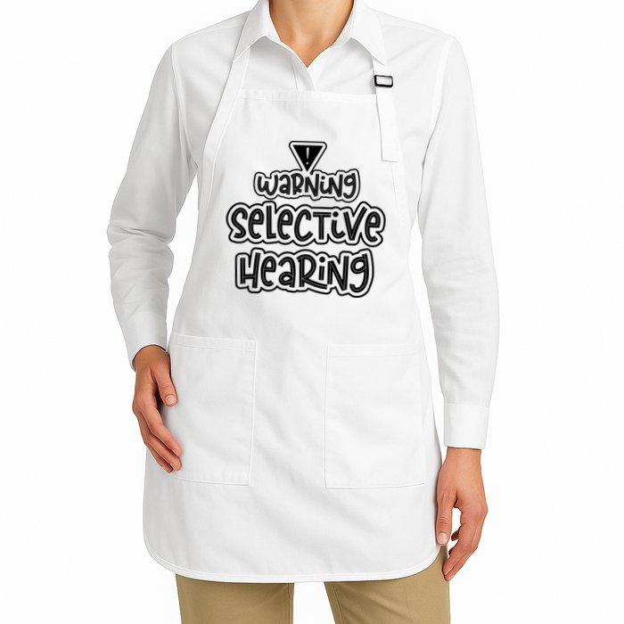 Warning Selective Hearing Funny T Apron