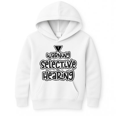 Warning Selective Hearing Funny T Kids Hoodie