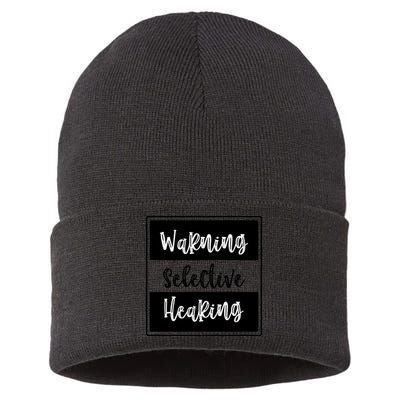 Warning Selective Hearing Funny Typo Sustainable Knit Beanie