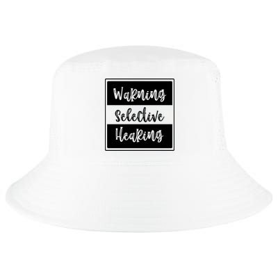 Warning Selective Hearing Funny Typo Cool Comfort Performance Bucket Hat