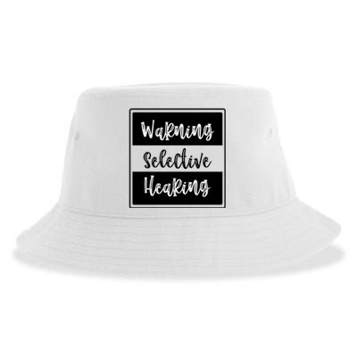 Warning Selective Hearing Funny Typo Sustainable Bucket Hat