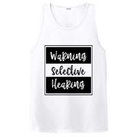 Warning Selective Hearing Funny Typo PosiCharge Competitor Tank